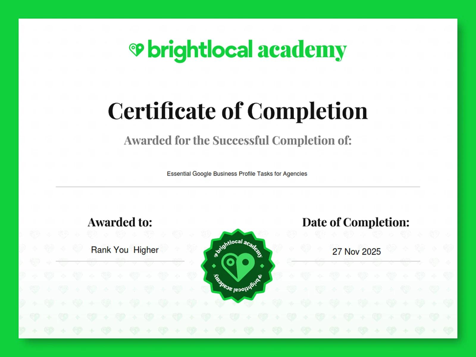 BrightLocal Google Business Profile certificate awarded to Rank You Higher