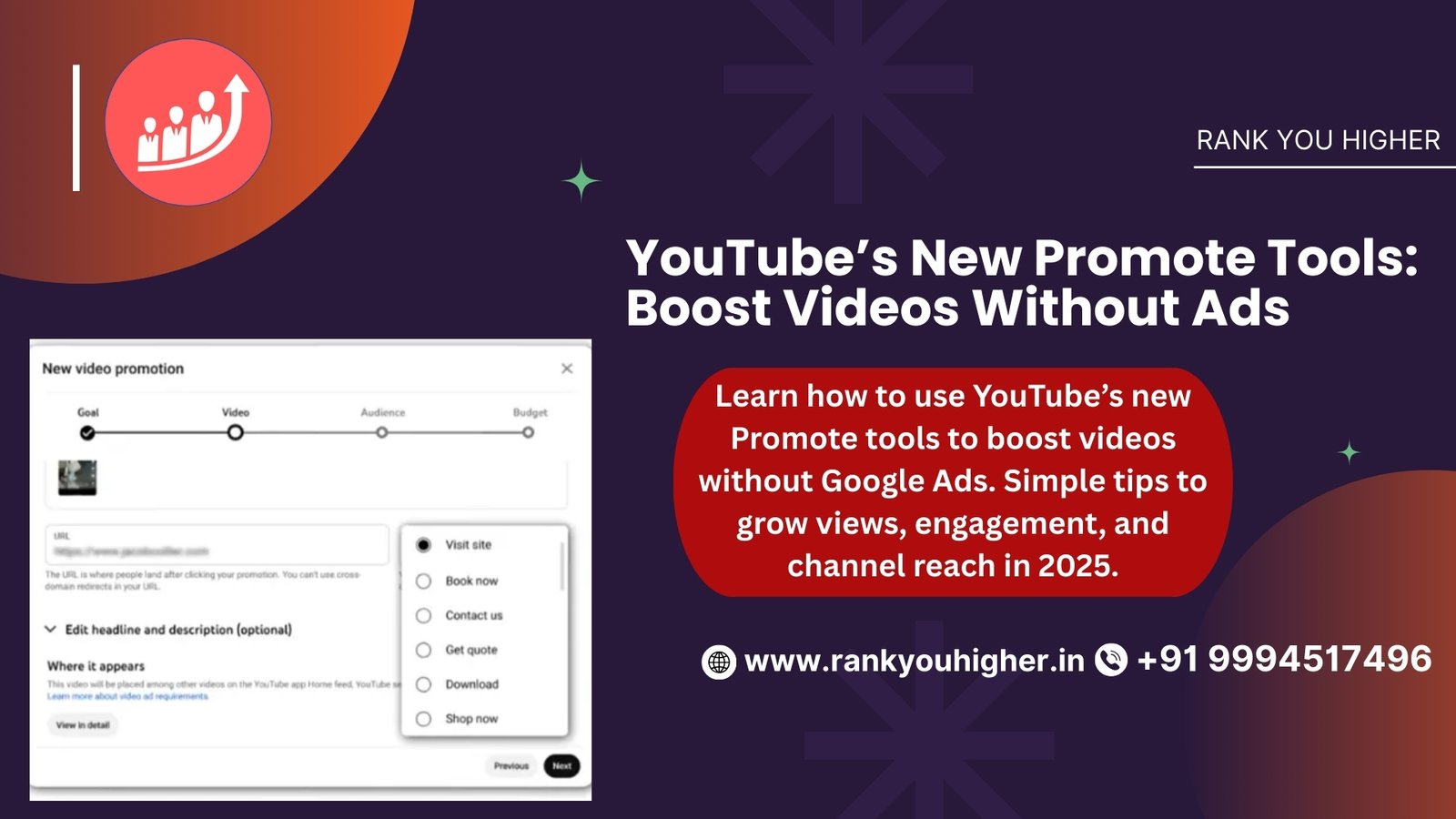 Learn how to grow your YouTube views and engagement in 2025 using the new Promote tools without Google Ads, with tips from Rank You Higher.