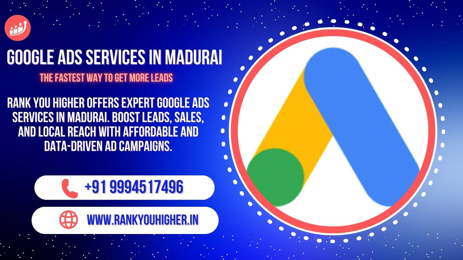 Rank You Higher offers professional Google Ads Services in Madurai to help businesses grow with affordable, data-driven advertising campaigns.