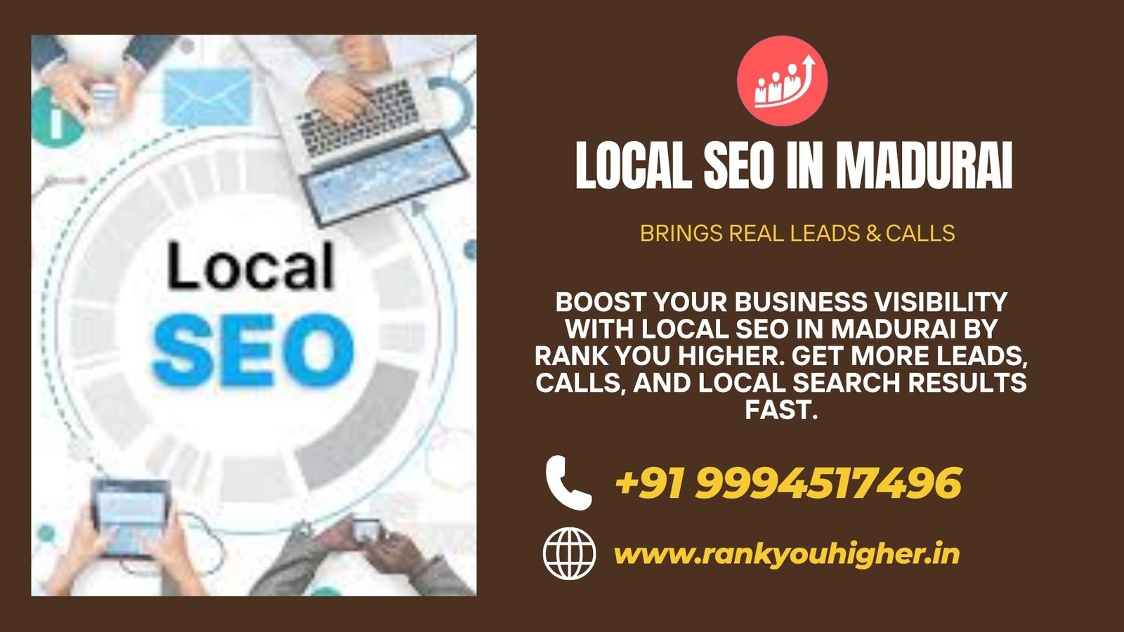 Enhance your business visibility with expert Local SEO in Madurai by Rank You Higher — get more leads, calls, and map visibility fast.