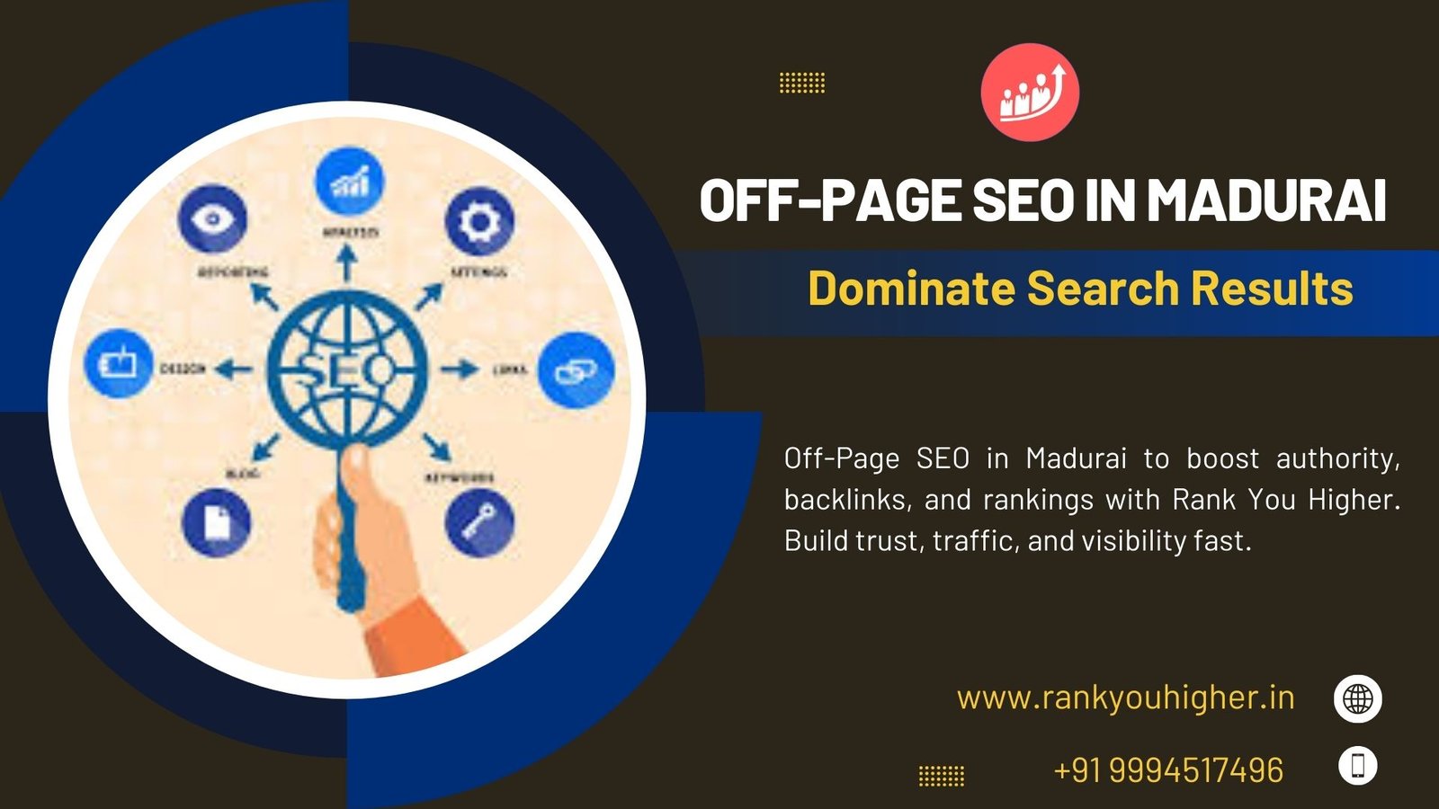 Strengthen your brand authority with Off-Page SEO in Madurai by Rank You Higher — build backlinks, trust, and search visibility.